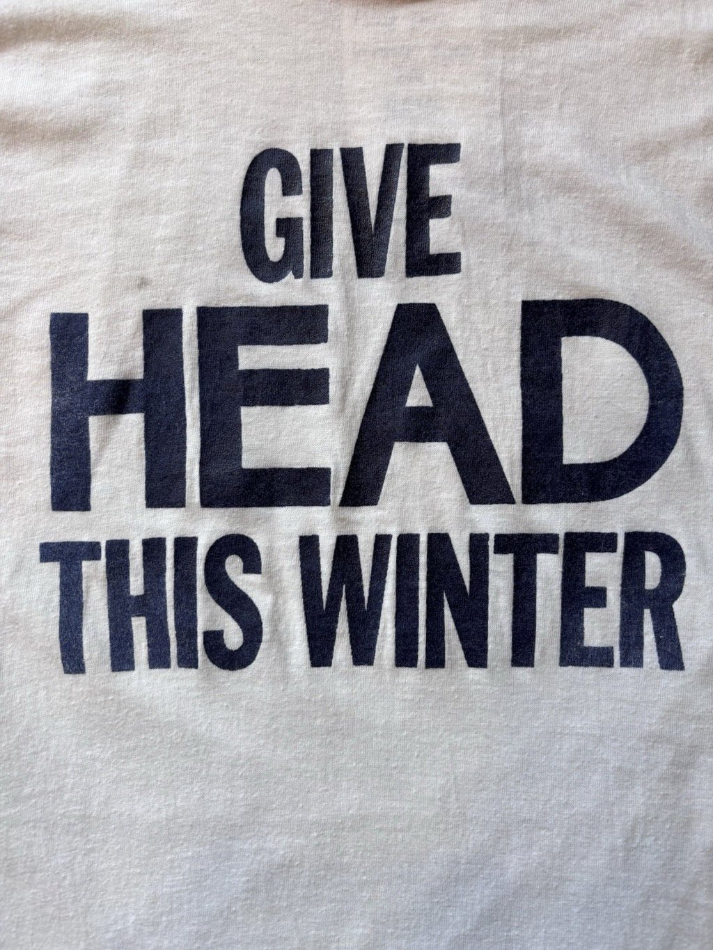 Vintage 70s “Give head this Winter”  Ringer Tee shirt 