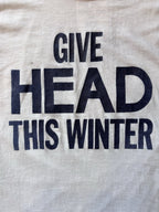 Vintage 70s “Give head this Winter”  Ringer Tee shirt 