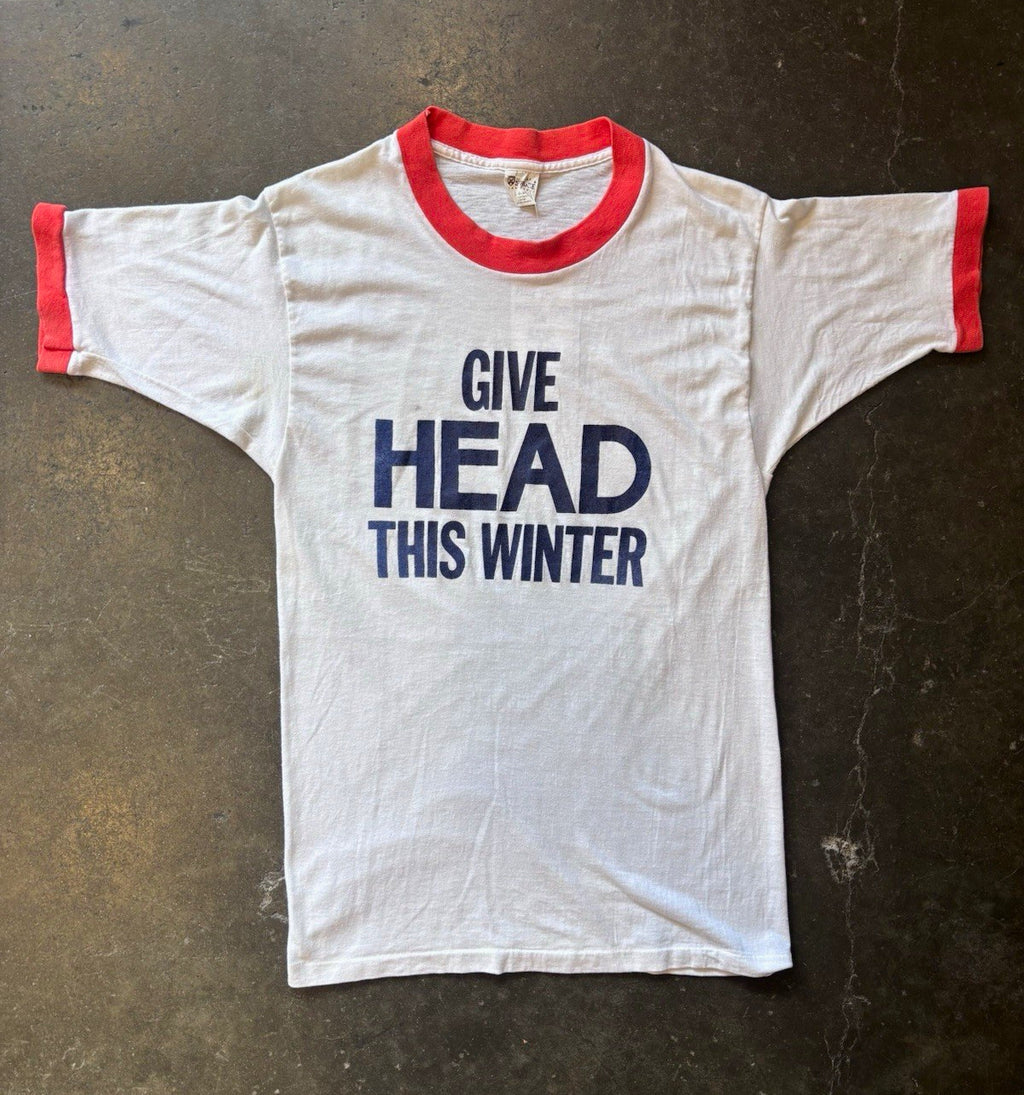 Vintage 70s “Give head this Winter”  Ringer Tee shirt 